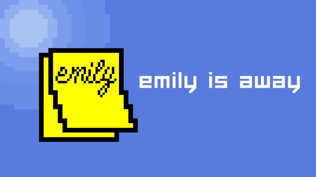 EmilyIsAway